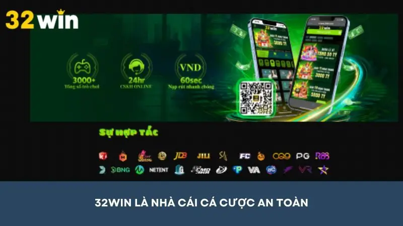 32win là nhà cái cá cược uy tín chuyên nghiệp