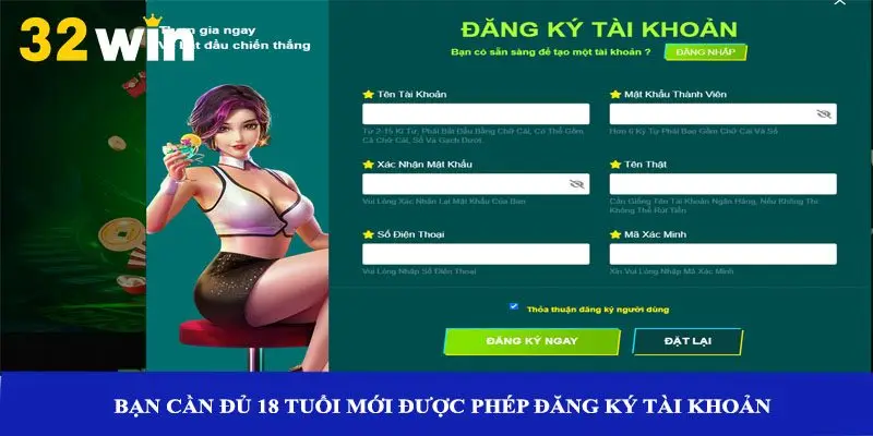 Bạn cần đủ 18 tuổi mới được phép đăng ký tài khoản