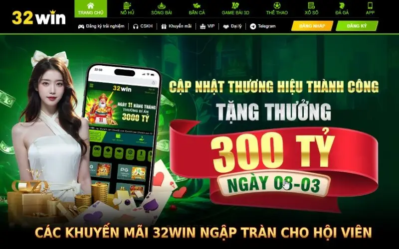 Các khuyến mãi 32win ngập tràn cho hội viên