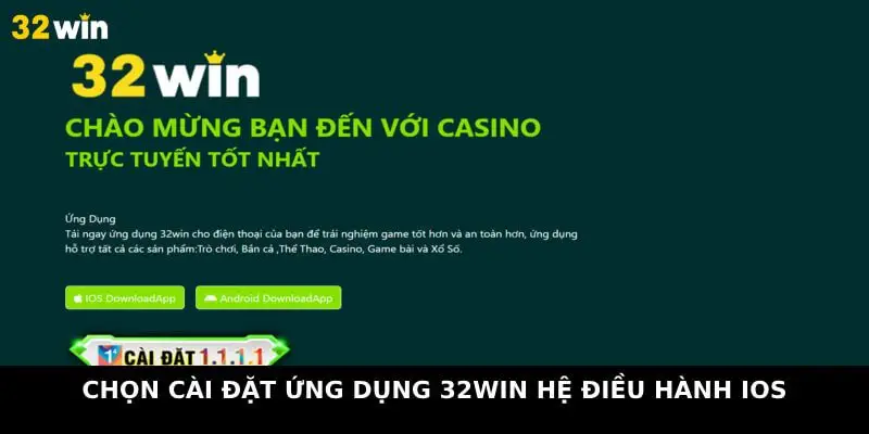 Chọn cài đặt ứng dụng 32Win hệ điều hành iOS