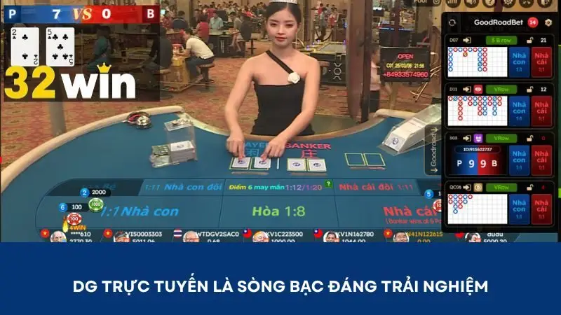 DG trực tuyến là sòng bạc đáng trải nghiệm