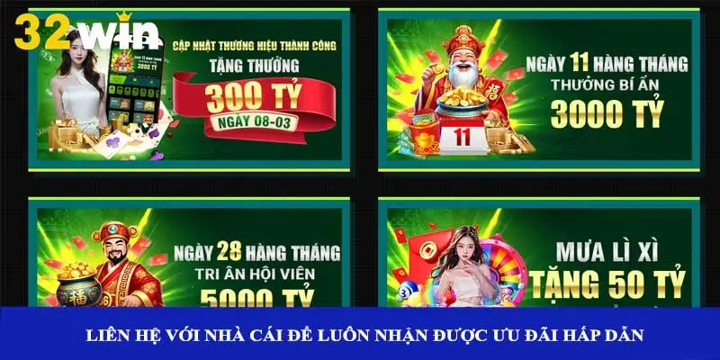 Liên hệ với nhà cái để luôn nhận được ưu đãi hấp dẫn