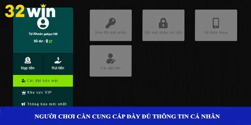 Người chơi cần cung cấp đầy đủ thông tin cá nhân