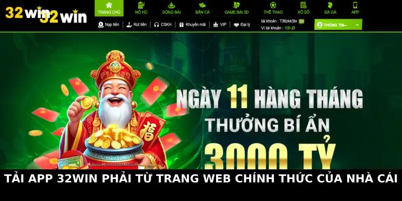 Tải App 32Win phải từ trang web chính thức của nhà cái