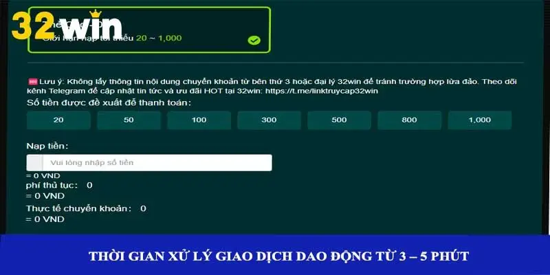 Thời gian xử lý giao dịch dao động từ 3 – 5 phút