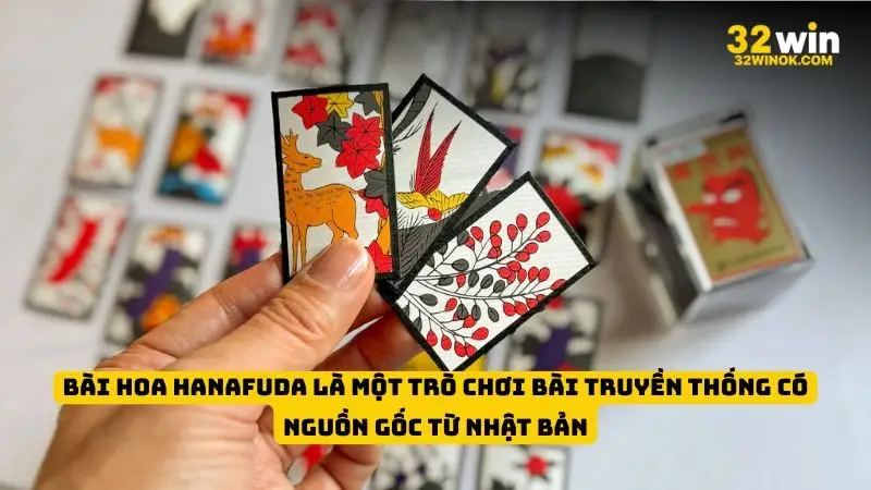 Bài hoa Hanafuda là một trò chơi bài truyền thống từ Nhật Bản